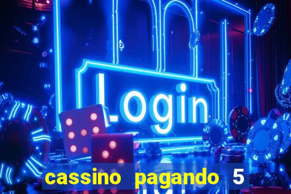 cassino pagando 5 reais no cadastro